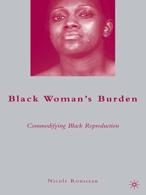 cover image of Black Woman's Burden